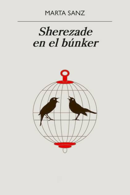 Sherezade En El Búnker – Marta Sanz