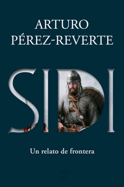 Sidi – Arturo Pérez-reverte