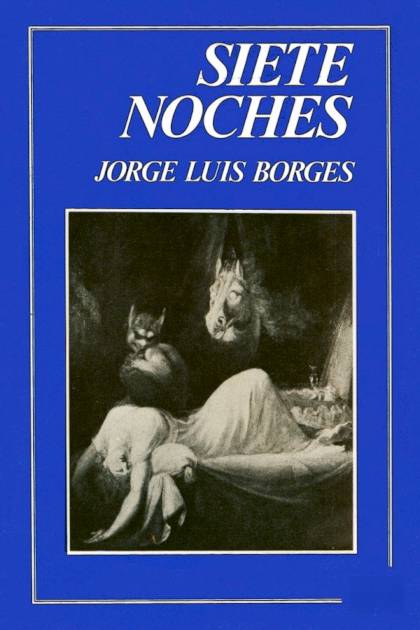 Siete noches Jorge Luis Borges - Mundo Ebook