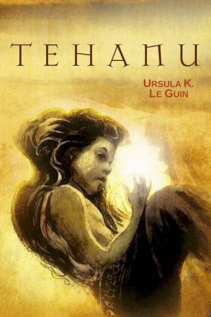 Tehanu – Ursula K. Le Guin