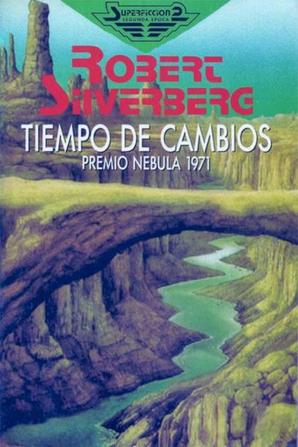 Tiempo De Cambios – Robert Silverberg