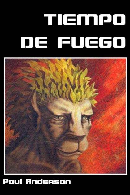 Tiempo De Fuego – Poul Anderson