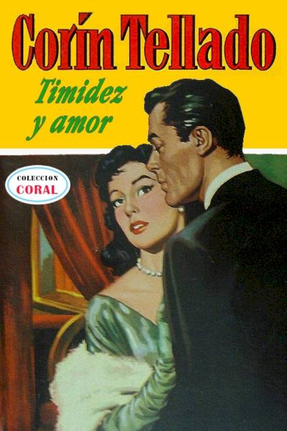 Timidez Y Amor – Corín Tellado