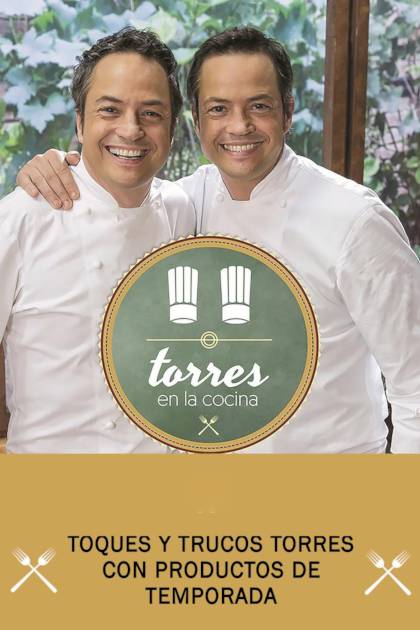 Torres En La Cocina 1 – Sergio Y Javier Torres