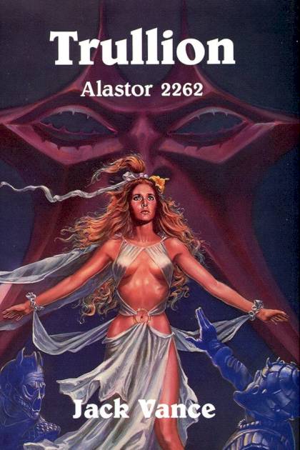 Trullion: Alastor 2262 – Jack Vance