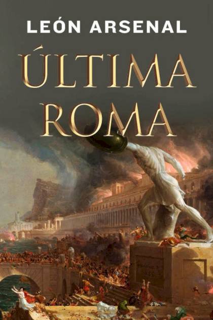 Última Roma – León Arsenal