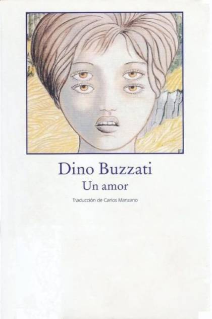 Un Amor – Dino Buzzati