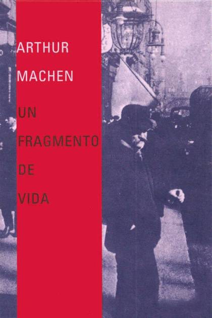 Un Fragmento De Vida – Arthur Machen