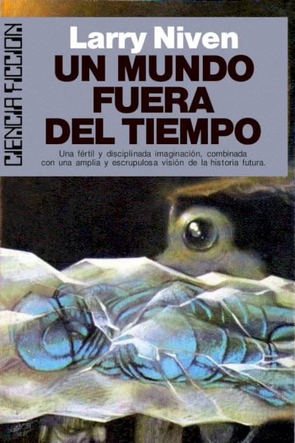 Un Mundo Fuera Del Tiempo – Larry Niven