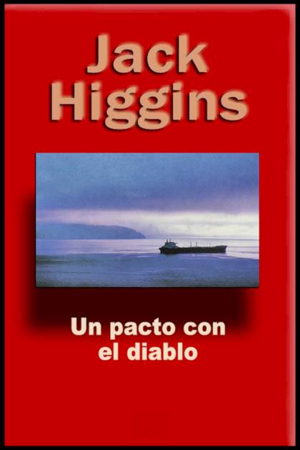 Un Pacto Con El Diablo – Jack Higgins