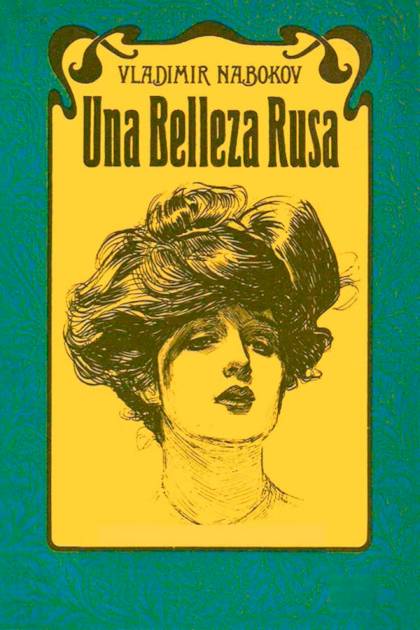 Una Belleza Rusa – Vladimir Nabokov