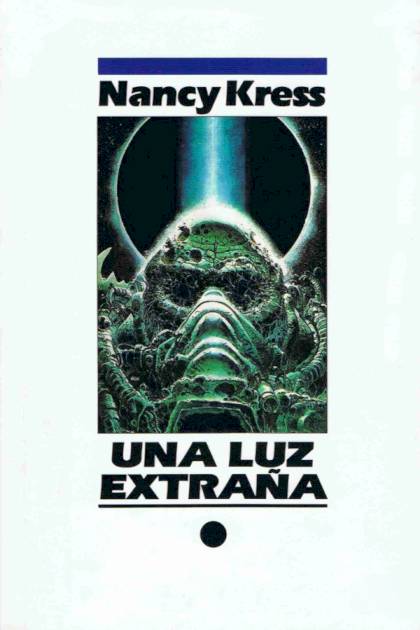 Una Luz Extraña – Nancy Kress