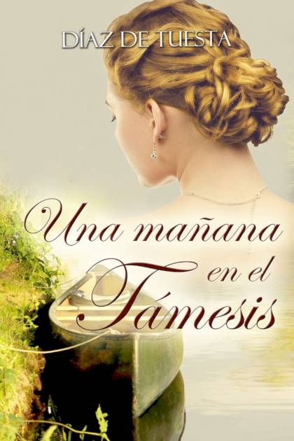 Una mañana en el Támesis Díaz de Tuesta - Mundo Ebook