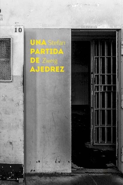 Una partida de ajedrez Stefan Zweig - Mundo Ebook