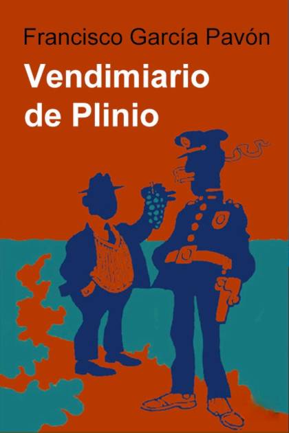 Vendimiario De Plinio – Francisco García Pavón