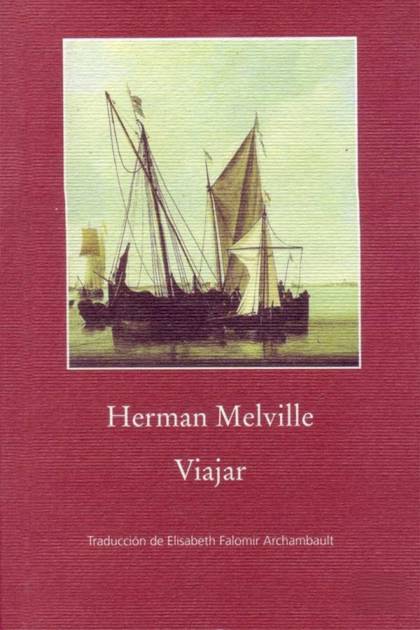 Viajar – Herman Melville