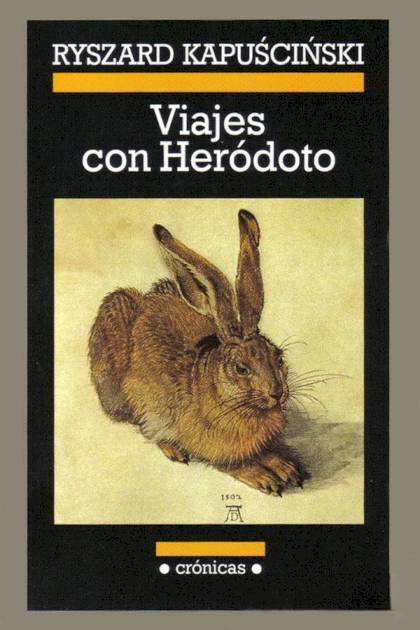 Viajes Con Heródoto – Ryszard Kapuscinski