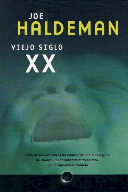 Viejo Siglo Xx – Joe Haldeman