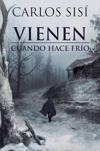 Vienen Cuando Hace Frío – Carlos Sisí