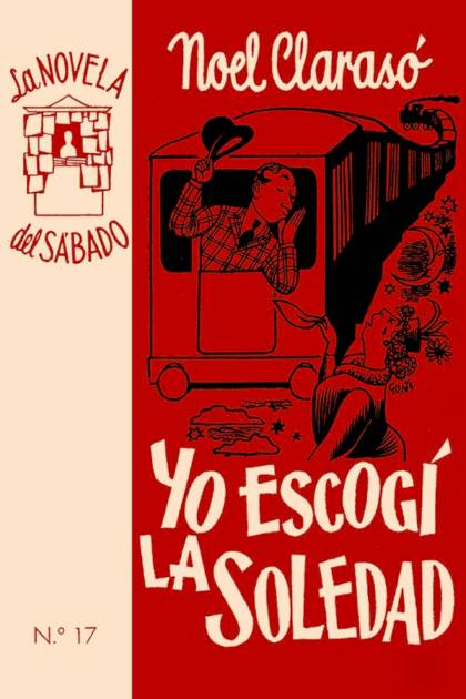 Yo Escogí La Soledad – Noel Clarasó