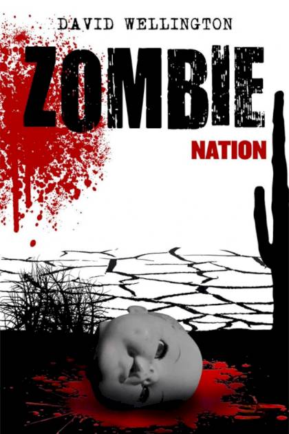 Zombie Nation – David Wellington